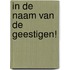 In de naam van de geestigen!