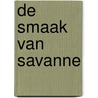 De smaak van savanne door Corcal