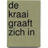 De kraai graaft zich in door Lax