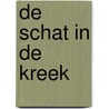 De schat in de kreek door M. Wasterlain