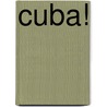 Cuba! door Jean Defaux
