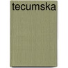 Tecumska by D.P. Filippi