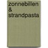 Zonnebillen & strandpasta