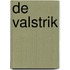 De valstrik