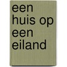 Een huis op een eiland door F. le Gall