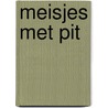 Meisjes met pit door Zep
