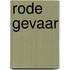 Rode gevaar