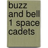 Buzz and bell 1 space cadets by Sergio Aragones