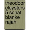 Theodoor cleysters 5 schat blanke rajah door Gall