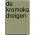 De Kromoks dreigen