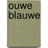 Ouwe blauwe