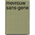 Mevrouw sans-gene