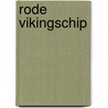 Rode vikingschip by Sirius