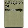 Natasja en de maharadja by Walthery