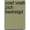 Zoef voelt zich bedreigd by Jidehem