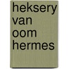 Heksery van oom hermes door Franquin