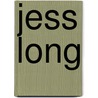Jess long by Piroton