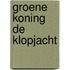 Groene koning de klopjacht