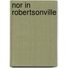 Nor in robertsonville door Willy Lambil