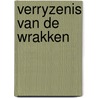 Verryzenis van de wrakken by Mazel