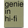 Genie in hi-fi by Rita Devos