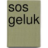 Sos geluk by Griffo