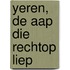 Yeren, de aap die rechtop liep