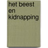 Het beest en kidnapping door Piroton
