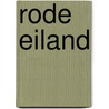 Rode eiland door Remacle
