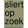 Sliert op zoek door Roba