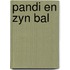 Pandi en zyn bal