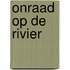 Onraad op de rivier