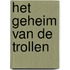 Het geheim van de trollen