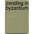 Zending in byzantium