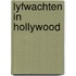 Lyfwachten in hollywood