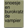 Snoesje en burokratz de vampier door Macherot
