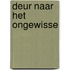 Deur naar het ongewisse