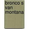 Bronco s van montana door Gillian