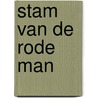 Stam van de rode man door Sirius