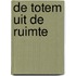De totem uit de ruimte