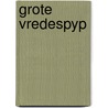 Grote vredespyp by Jye