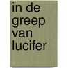 In de greep van lucifer by Remacle