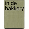 In de bakkery by Craig Thomas