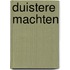 Duistere machten