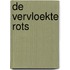 De vervloekte rots