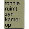 Tonnie ruimt zyn kamer op door Wolde