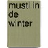 Musti in de winter