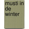 Musti in de winter by Unknown