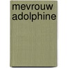 Mevrouw Adolphine by Peyo