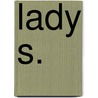Lady S. by Tan Hamme